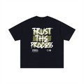 Trust the process.
